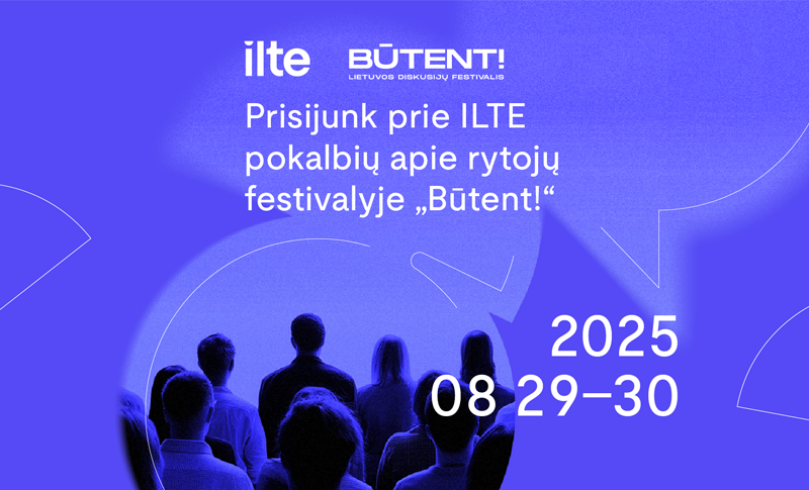 ILTE diskusijų programa festivalyje Būtent!